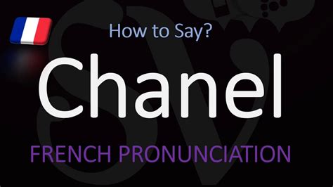 chanel pronunciation uk|Chanel pronunciation in french.